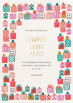 a card with presents on it and the words, you're invited to a favorite things party