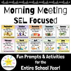 a poster with the words morning meeting sel focused and fun activities for the entire school year