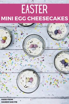 mini egg cheesecakes with sprinkles in glass bowls