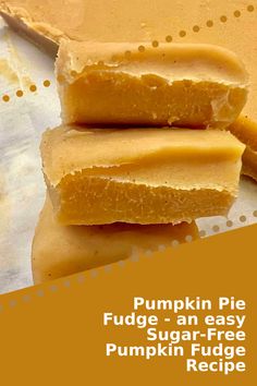 Enjoy the comforts of fall with our 5-ingredient Pumpkin Pie Fudge. Indulge in the warm, pumpkin spice flavors in a creamy fudge setting. Easy Pumpkin Fudge Recipe, Kabocha Recipes, Easy Pumpkin Fudge, Pumpkin Fudge Recipe, Pumpkin Spice Fudge, Pumpkin Pie Fudge, Sugar Free Pumpkin Pie, Low Carb Pumpkin Recipes