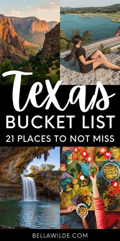 the texas bucket list with pictures of people and places to not miss them in it