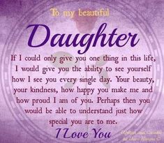 a purple background with the words to my beautiful daughter