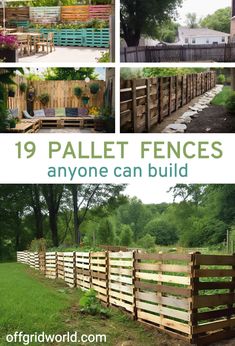 several different types of wooden fences with text overlay that reads 19 pallet fences anyone can build