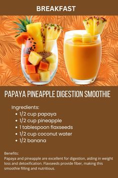 the benefits of papaya pineapple digest smoothie