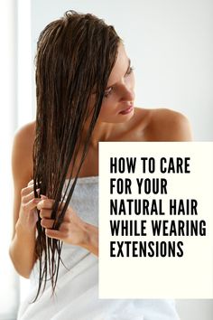 How To Care For Hair Extensions, How To Take Care Of Hair Extensions, Hair After Extensions Removed, How To Style Hair Extensions, Styling Extensions Hairstyles, Styling Hair With Extensions, How To Style Extensions, Extension Ideas Hair