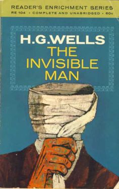 the invisible man by h g wells is shown in this book cover art for his novel, the invisible man