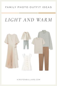 the family photo outfit idea light and warm is featured in an article by kirsten bullard