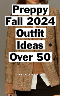 2024 Fall Outfits for Women Over 50, 2024 Fall Capsule Wardrobe Over 50, What To Wear in Fall 2024 Over 50, Preppy Fall 2024 Capsule Wardrobe Over 50, Preppy Fall Outfits Over 50 Fall 2024 Capsule Wardrobe, Fall Wardrobe Capsule 2024, 2024 Fall Outfits, Fall Looks 2024, Fall Outfits For Women Over 50, Casual Chic Fall Outfits, Classic Fall Style, Creating Outfits