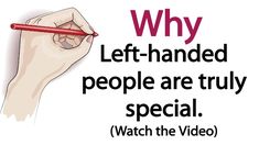 a hand holding a pencil and writing with the words, why left - handed people are truly special watch the video