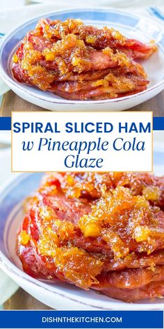 two plates filled with sliced ham and pineapple cola glaze on top of each other