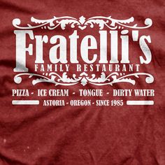 a t - shirt with the name fratelli's family restaurant on it