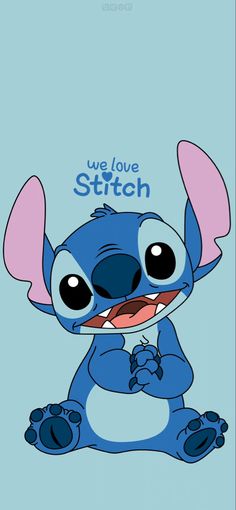 an image of stitch with the words we love stitch on it's back side