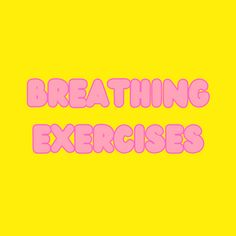 Breathing Exercises