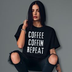 🖤 Just a friendly heads-up: to make sure your gifts arrive by Christmas, please place your orders by December 10th. Orders after that date might not reach you in time for the holiday. Thanks so much for your support, and happy holidays! I appreciate you guys! 🖤  Embrace the eternal ritual with this "Coffee, Coffin, Repeat" t-shirt--a stylish declaration of the undying cycle that fuels your nocturnal existence. Let the dark humor and grunge design be your daily mantra as you navigate through th Emo T Shirt, Vampire Shirt, Academia Clothing, Gift For Coffee Lover, Dark Academia Clothing, Grunge Design, Funny Coffee Shirts, Goth Shirt, Grunge Shirt