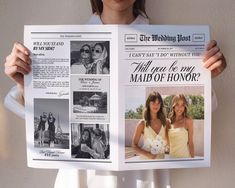 a woman holding up a newspaper with photos on it and the words, i will you be my maid of honor?