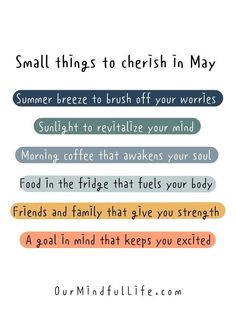 the words small things to cherish in may are shown above an image of coffee beans