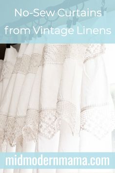 there are no sew curtains from vintage linens