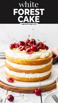 a white frosted cake with cherries on top and the title overlay reads, white forest cake