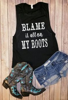 Blame it all on My Roots - Flowy Scoop Muscle Shirt Fall Casual Graphic Print Tank Top, Garth Brooks Concert Outfit, Garth Brooks Concert, Concert Outfit Fall, Fest Outfits, My Roots, Muscle Shirt, Garth Brooks, Country Girl Style