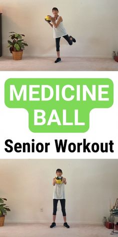 a woman holding a medicine ball and standing in front of a white wall with the words, medical ball senior workout