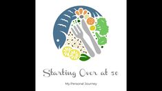 Restarting at Age 50: My Personal Journey Lifestyle Change, Age 50, Personal Journey, Lifestyle Changes, Medical Advice, Medical Professionals, Helping Others, Medical, Lifestyle