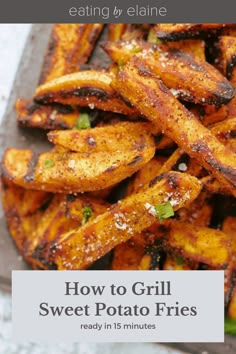 grilled sweet potato fries on a plate with the title vegan grilled sweet potato fries