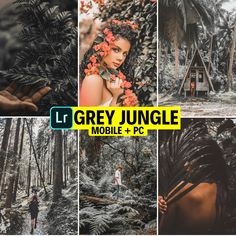 the collage shows different images of people in the woods and trees, with text reading grey jungle mobile + pc