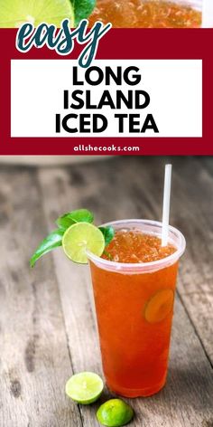 long island iced tea with limes on the side and text overlay that reads easy long island iced tea