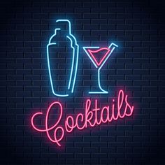 neon cocktail sign with the word cocktails