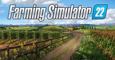 an image of a farm with the words farming simulator 22 on it's side