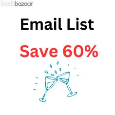 an email list with the words save 60 % on it and two glasses filled with champagne