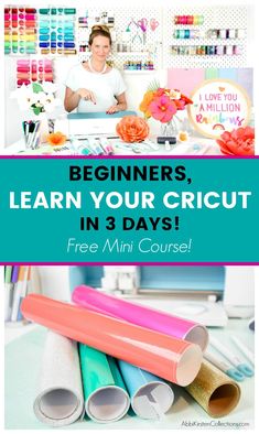 a woman sitting at a desk with lots of crafting supplies on it and the words beginners learn your cricut in 3 days