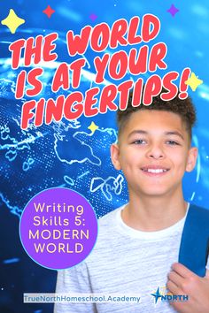 the world is at your fingertips writing skills in modern world book cover with young boy smiling