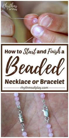 How to Start  Finish a Beaded Necklace (or Bracelet) - DIY Jewelry Making Tutorials  Simple Ideas for Beginners! Learn 3 easy ways to start and finish a beaded necklace or bracelet; infinity, clamshell knot covers, and crimp beads or tubes and pliers. Includes links to jewelry and bead supplies, fun projects, and resources. | #JewelryMaking #JewelryDIY #NecklaceDIY #BraceletDIY #HandmadeJewelryTutorial #HowTo Diy Jewelry Making Tutorials, Diy Jewelry Tutorials, Necklace Tutorial, Handmade Jewelry Tutorials, Bracelet Diy, Homemade Jewelry, Beaded Bracelets Diy, Jewelry Making Tutorials, Bracelet Tutorial