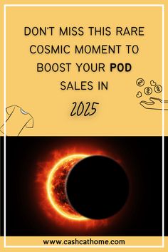 a solar eclipse with the caption don't miss this rare cosmic moment to booster your pod sales in 2055