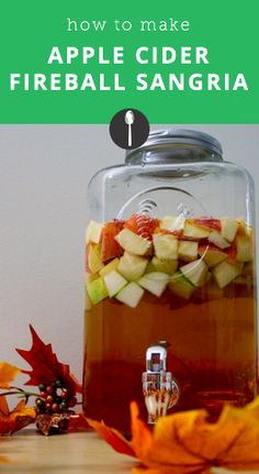 how to make apple cider fireball sangria in a glass jar with leaves