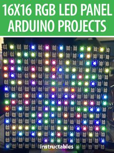 an array of rgb led panel with text overlay that reads 16x16 rgb led panel arduino projects