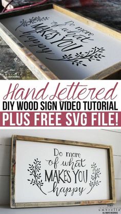 hand lettered diy wood sign video tutor plus free svg file for silhouettes