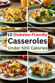 10 Diabetic Breakfast Casseroles Under 500 Calories – Daily Zests for Wellness Low Calorie Recipes For Diabetics, Food For Diabetics To Eat List, Recipes For Diabetics Meals, Prediabetic Meals, 2000 Calorie Meal Plan, High Blood Pressure Diet Meals