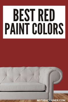 Off white couch, red background and text overlay about the best red paint colors from popular brands. Earth Tone Paint Colors, Red Brick Interior, Earth Tones Paint, Coastal Paint Colors, Purple Paint Colors, Coastal Paint, Yellow Paint Colors