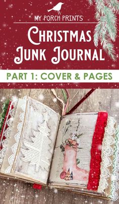 an open book with the title christmas junk journal part 1 cover and pages