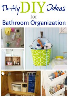 bathroom organization ideas that are easy to do and great for small bathrooms or the kitchen