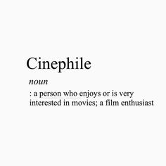 the words cinephile are written in black and white on a white background