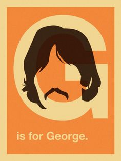 an orange and white poster with the words g is for george