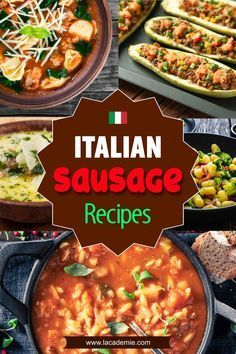 the cover of italian sausage recipes, with pictures of different dishes and vegetables in them