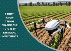 5 must-know strategies to invest smarter. https://daxcooke.net/5-must-know-trends-shaping-the-future-of-farmland-investments/ #FarmlandInvestments #FutureFarming #DaxCooke