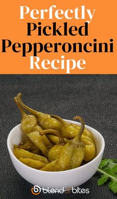 the perfect pickled pepperonini recipe in a white bowl