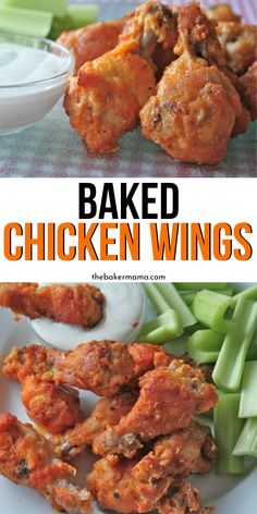 baked chicken wings with celery and ranch dressing on the side is shown in this collage