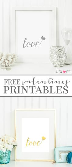 the free printables for valentine's day are displayed on top of a shelf