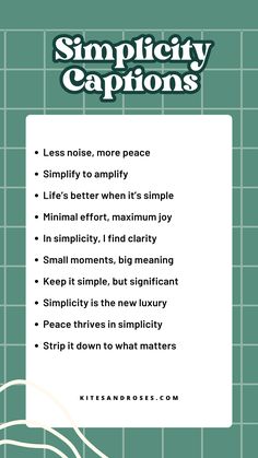 Looking for simplicity captions? Here are the quotes and sayings for your next slow and steady moment.